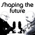 Shaping the future