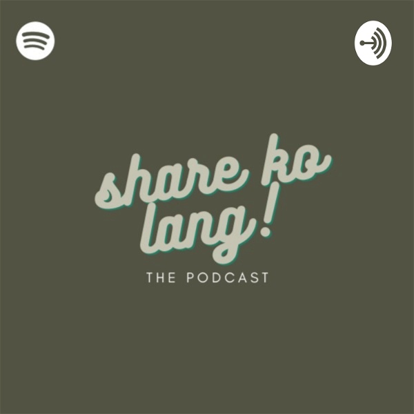 Artwork for Share Ko Lang the Podcast