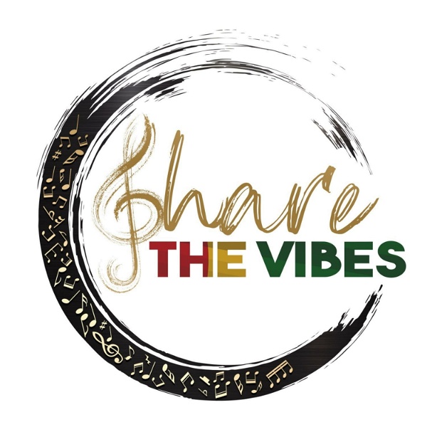 Artwork for Share The Vibes Podcast