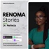 Share Your Story with Renoma