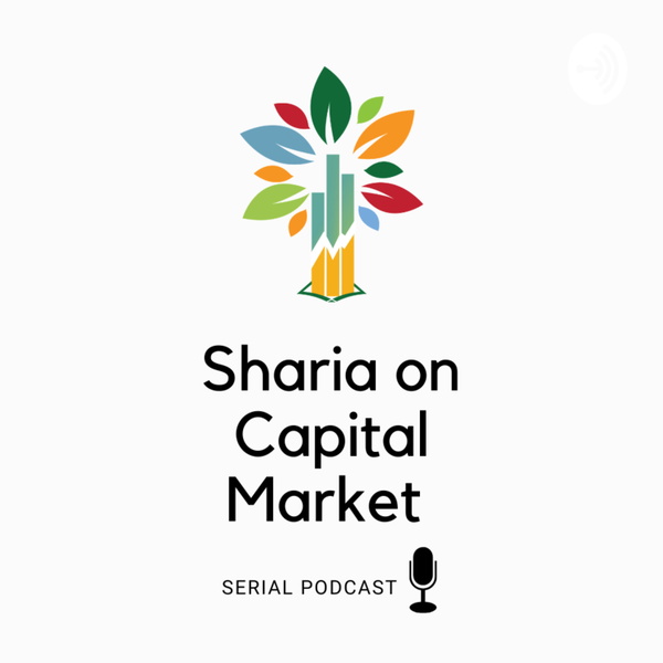 Artwork for Sharia on Capital Market Podcast