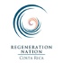 Regeneration Nation Costa Rica