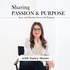 Sharing Passion and Purpose