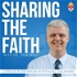 Sharing the Faith with Dr. Tom Neal
