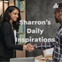 Sharron Daily Inspirations: Faith, Motivation and Daily Encouragement