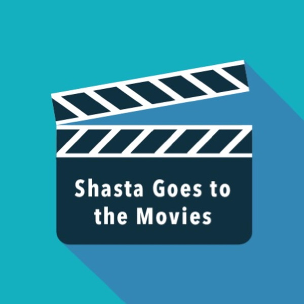 Artwork for Shasta Goes to the Movies