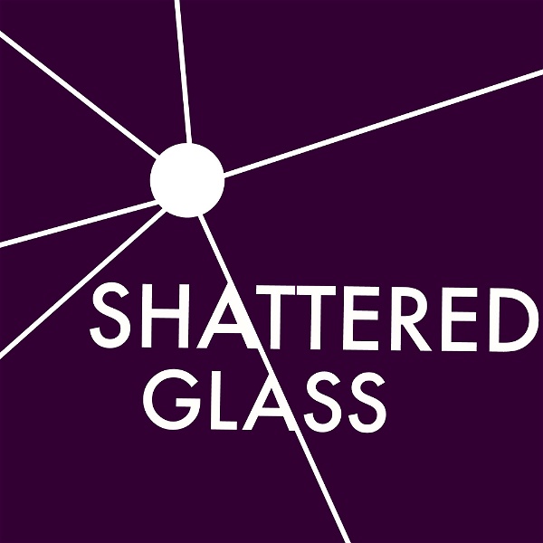 Artwork for Shattered Glass