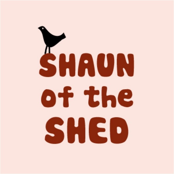 Artwork for Shaun of the Shed