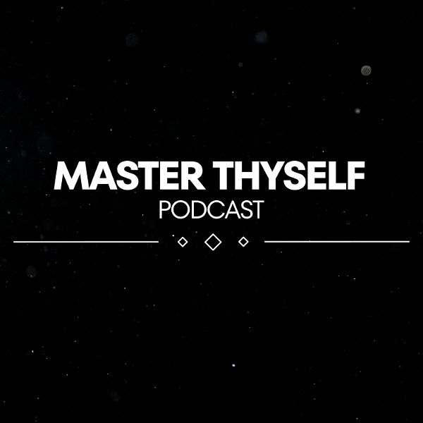 Artwork for The Master Thyself Podcast