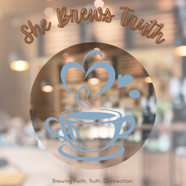Artwork for She Brews Truth Podcast