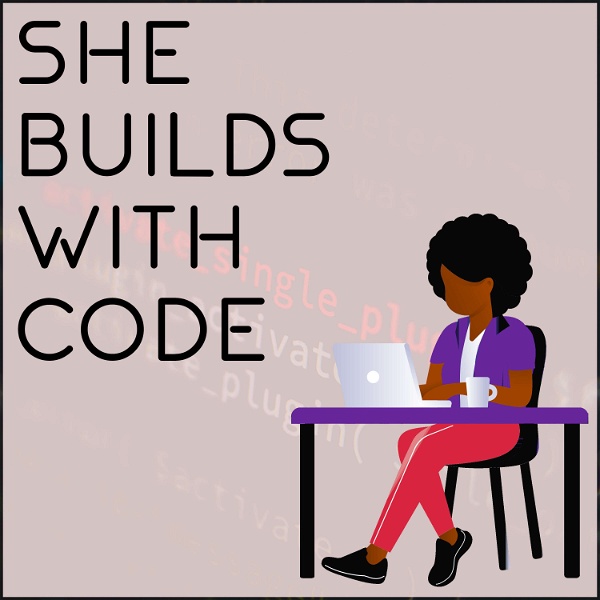 Artwork for She Builds With Code