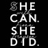 She can. She did.