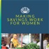 Making Savings Work for Women
