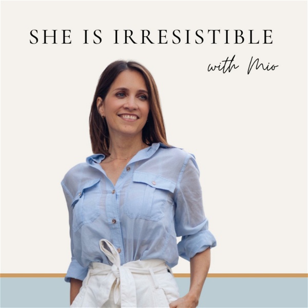 Artwork for She Is Irresistible Podcast