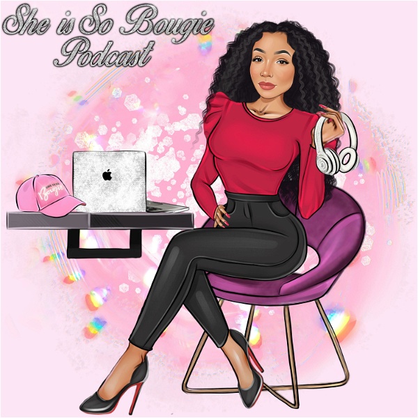 Artwork for She is So Bougie