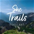 She Trails Podcast