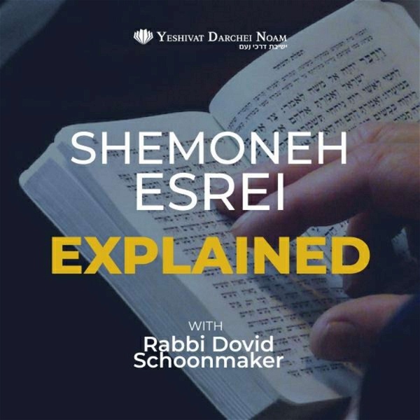 Artwork for Shemoneh Esrei Explained