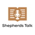 Shepherds Talk