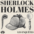 SHERLOCK HOLMES • Les enquêtes