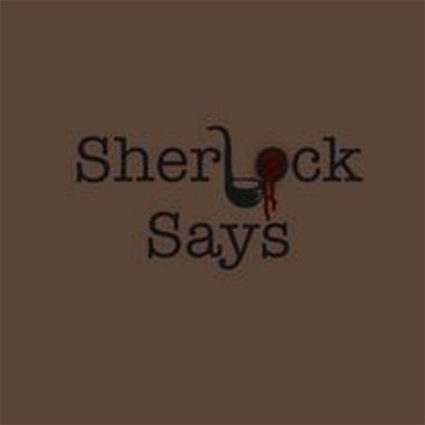 Artwork for Sherlock Says