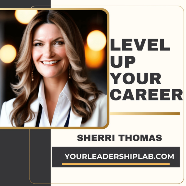 Artwork for Level-Up Your Career