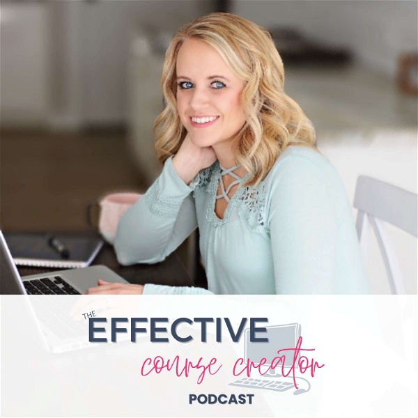 Artwork for The Effective Course Creator Podcast