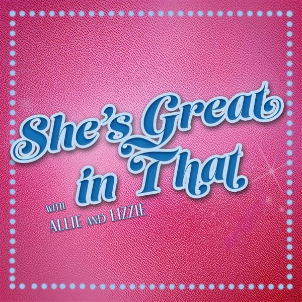 Artwork for She's Great in That