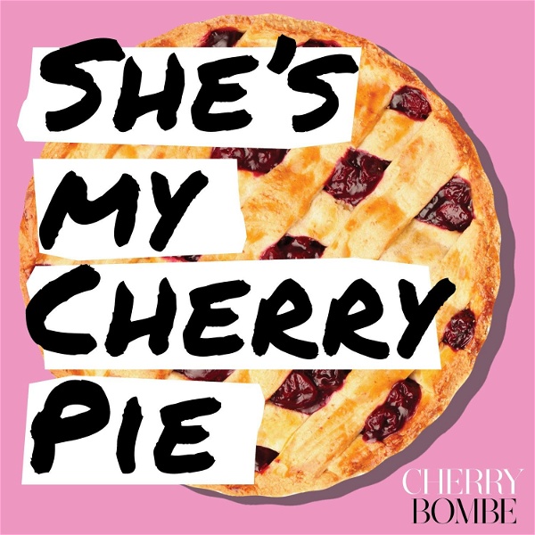 Artwork for She's My Cherry Pie