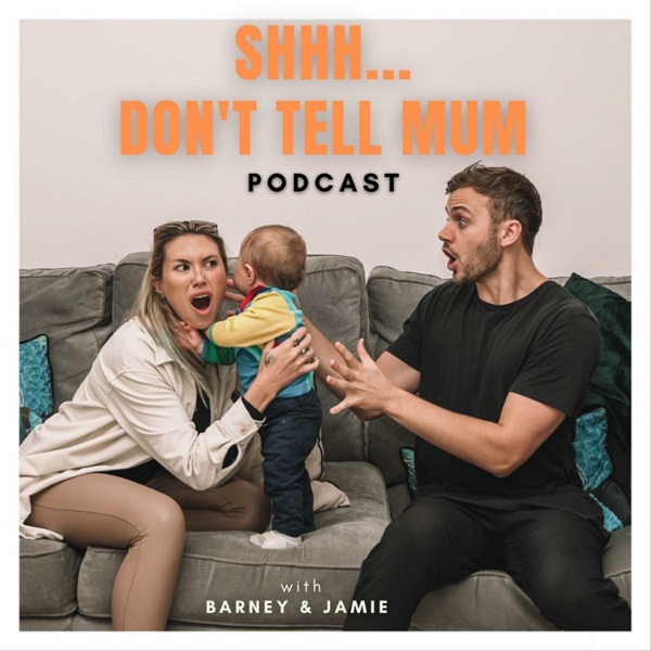 Artwork for Don't Tell Mum Podcast