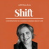 Shift: Conversations on Changing Canadian Health Care