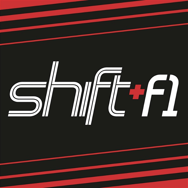 Artwork for Shift+F1: A Formula 1 Podcast
