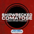 Shipwrecked & Comatose - A Red Dwarf Podcast