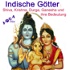 Shiva, Krishna, Durga Ganesha - indische Götter Podcast
