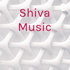 Shiva Music