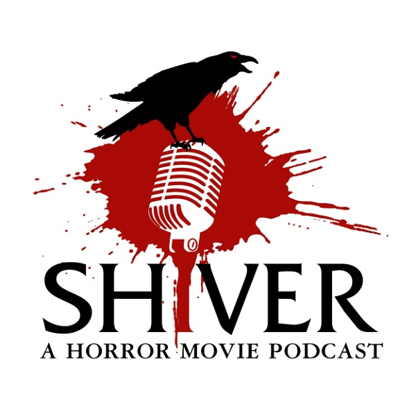 Artwork for Shiver: A Horror Movie Podcast