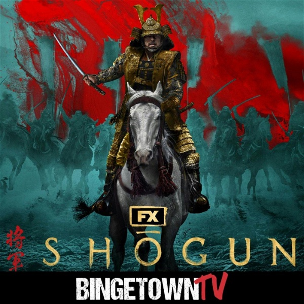 Artwork for Shogun: A BingetownTV Podcast