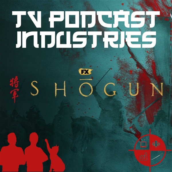 Artwork for Shogun: on TV Podcast Industries