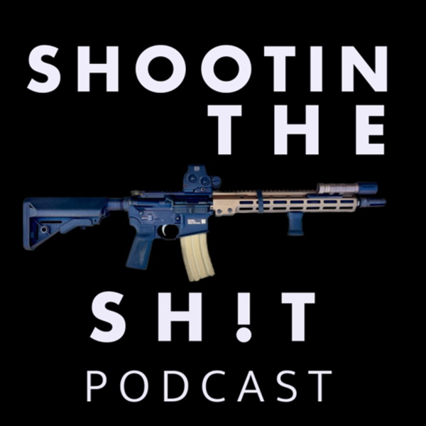 Artwork for Shootin the Sh!t