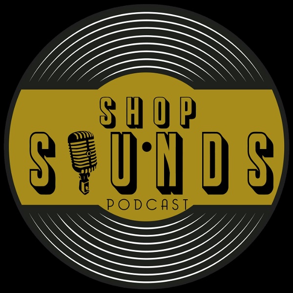 Artwork for Shop Sounds Podcast
