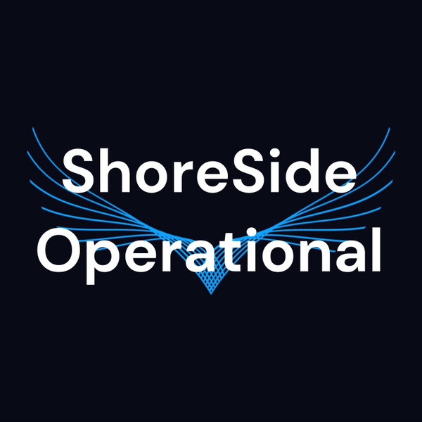 Artwork for ShoreSide Operational, Not just another Supply Chain podcast.