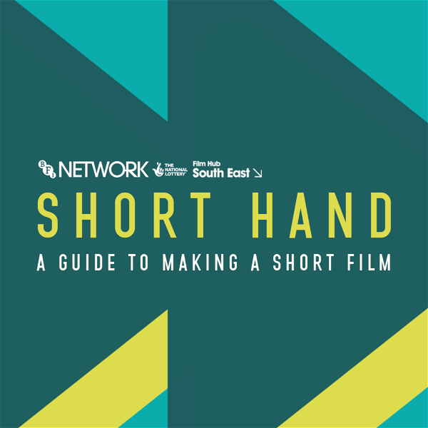 Artwork for Short Hand: A guide to making a short film