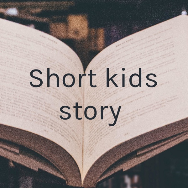 Artwork for Short kids story