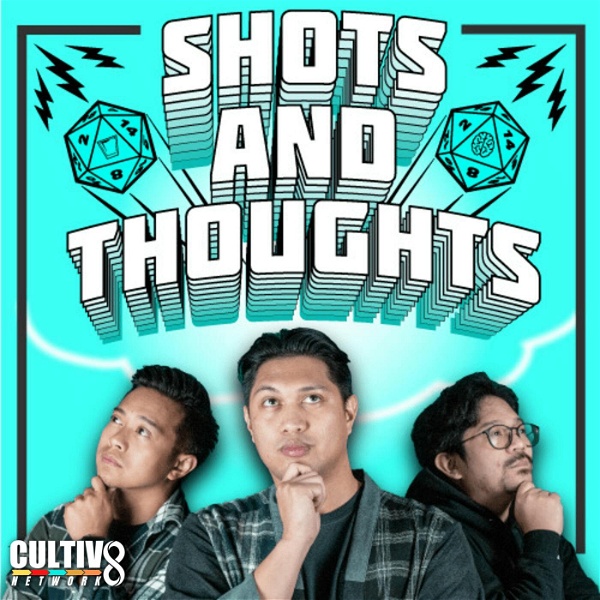 Artwork for Shots and Thoughts