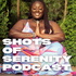 Shots of Serenity