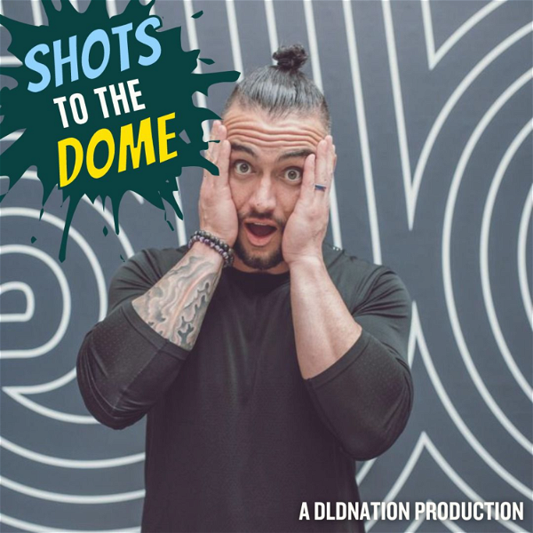 Artwork for Shots to the Dome