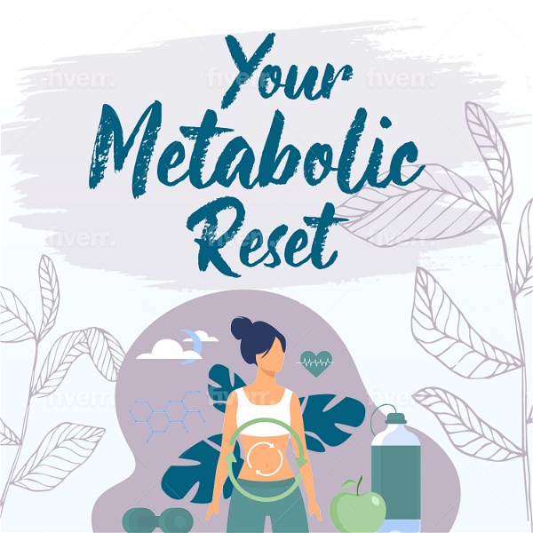 Artwork for Your Metabolic Reset
