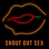 Shout Out Sex | 無性不談