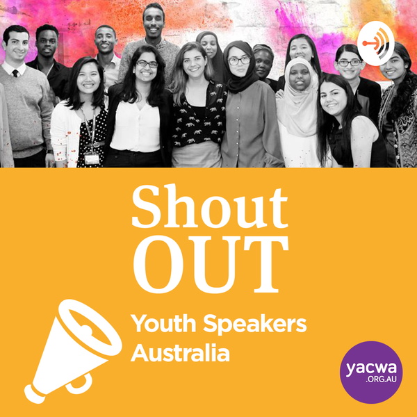 Artwork for Shout Out Youth Speakers Australia