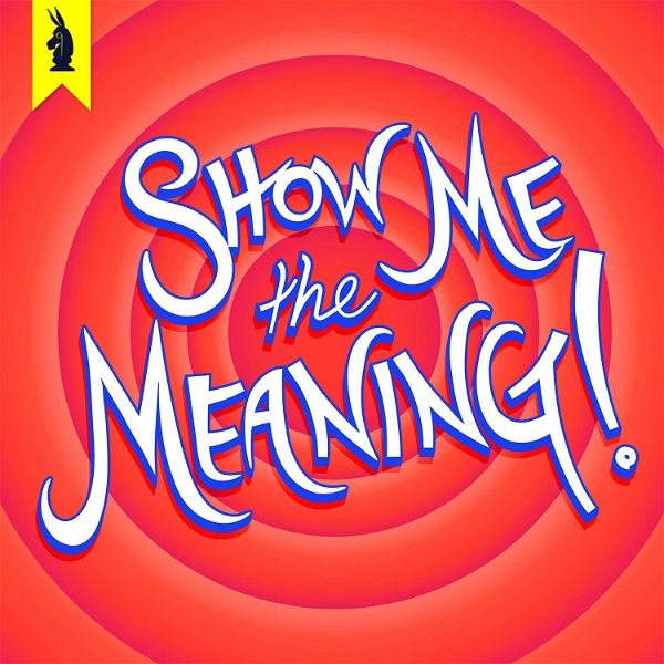 Artwork for Show Me The Meaning! – A Wisecrack Movie Podcast