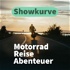 SHOWKURVE – DER MOTORRAD, REISE UND ABENTEUER PODCAST